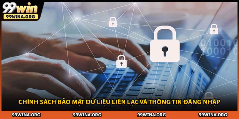 Chính sách bảo mật dữ liệu liên lạc và thông tin đăng nhập