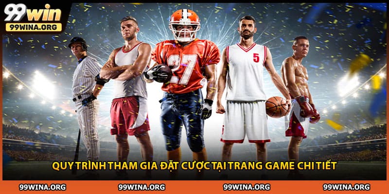 Quy trình tham gia đặt cược tại trang game chi tiết